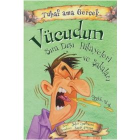 Tuhaf Ama Gerçek Vücudunun Sıra Dışı Hikayeleri ve Şakaları - John Townsend