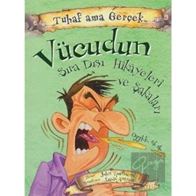 Tuhaf Ama Gerçek Vücudunun Sıra Dışı Hikayeleri ve Şakaları - John Townsend