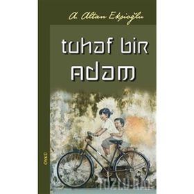 Tuhaf Bir Adam - Arif Sağlam