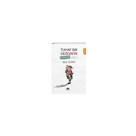 Tuhaf Bir Gezginin Alengirli Öyküsü Bilali Yıldırım Mevsimler Kitap