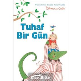 Tuhaf Bir Gün İş Bankası Kültür Yayınları