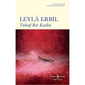 Tuhaf Bir Kadın - Banu Ormanlı
