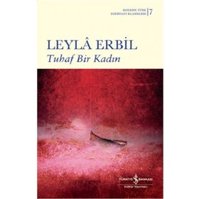 Tuhaf Bir Kadın - Banu Ormanlı