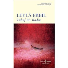 TUHAF BIR KADIN (CILTLI) - LEYLÂ ERBIL