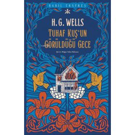 Tuhaf Bir Kuşun Görüldüğü Gece - Herbert George Wells