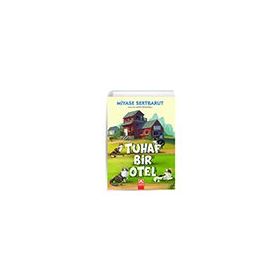 Tuhaf Bir Otel - Miyase Sertbarut