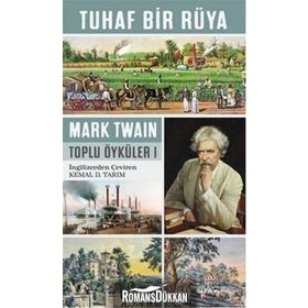 Tuhaf Bir Rüya - Mark Twain