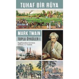 Tuhaf Bir Rüya - Mark Twain