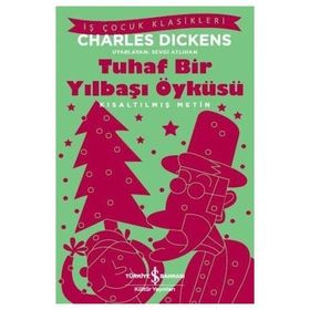 Tuhaf Bir Yılbaşı Öyküsü İş Bankası Kültür Yayınları