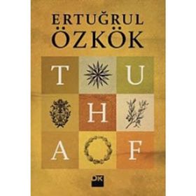 TUHAF - ERTUĞRUL ÖZKÖK