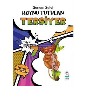 Tuhaf Hayvanlar Serisi 7 - Senem Selvi
