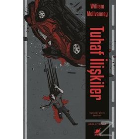 Tuhaf İlişkiler-William Mcilvanney