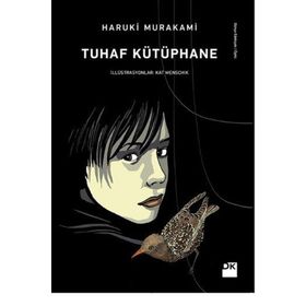 Tuhaf Kütüphane - Haruki Murakami