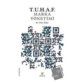 Tuhaf Marka Yönetimi - Elma Yayınevi