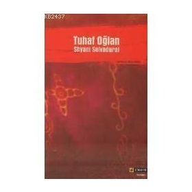 TUHAF OĞLAN - SHYAM SELVADURAI