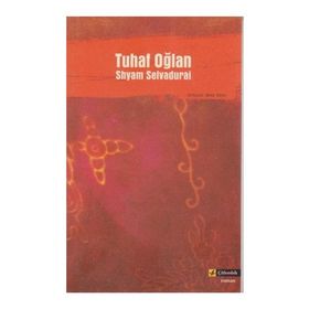 TUHAF OĞLAN - SHYAM SELVADURAI