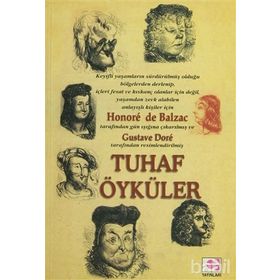 TUHAF ÖYKÜLER - HONORE DE BALZAC