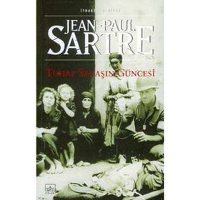 TUHAF SAVAŞIN GÜNCESİ - JEAN PAUL SARTRE