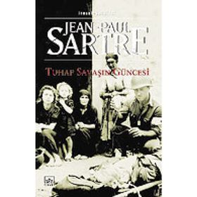 TUHAF SAVAŞIN GÜNCESİ - JEAN PAUL SARTRE