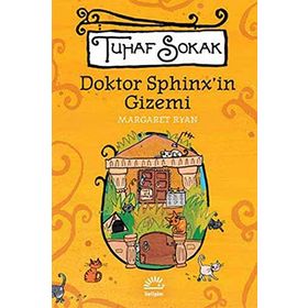 TUHAF SOKAK DOKTOR SPHINX'IN GIZEMI - MARGARET RYAN