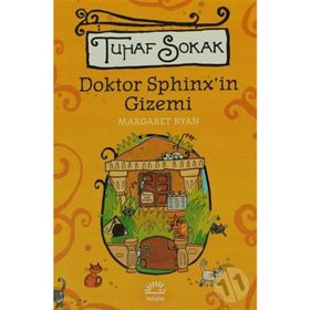 TUHAF SOKAK DOKTOR SPHINX'IN GIZEMI - MARGARET RYAN