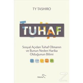 Tuhaf - Ty Tashiro