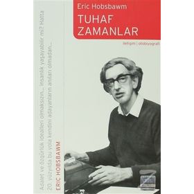 TUHAF ZAMANLAR - ERIC J. HOBSBAWM