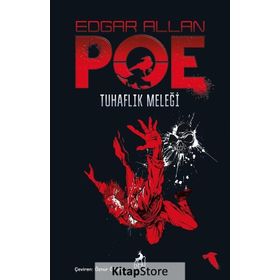 Tuhaflık Meleği - edgar allen poe