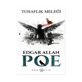 Tuhaflık Meleği - edgar allen poe