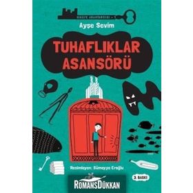Tuhaflıklar Asansörü - Ayşe Sevim