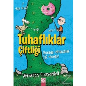 Tuhaflıklar Çiftliği - Veronica Cossanteli