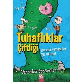 Tuhaflıklar Çiftliği - Veronica Cossanteli