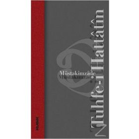 Tuhfe-i Hattatin - Müstakimzade Süleyman Saadettin Efendi