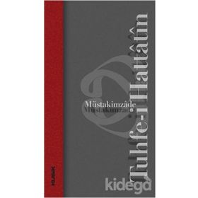 Tuhfe-i Hattatin - Müstakimzade Süleyman Saadettin Efendi