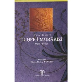 Tuhfe-i Mübarizi - Hekim Bereket