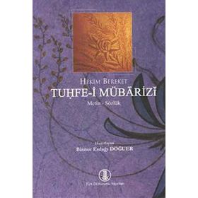 Tuhfe-i Mübarizi - Hekim Bereket