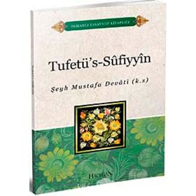 Tuhfetüs-Sufiyyin - Şeyh Mustafa Devati