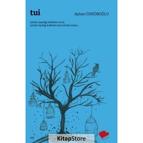Tui - Ayhan Özköroğlu