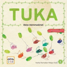 Tuka - Harika Parmaklar Hikaye Dizisi 6 - Reza Hemmatirad