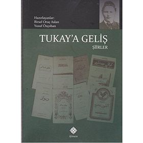 Tukay’a Geliş - Birsel Oruç Aslan Dr. Yusuf Özçoban Birsel Oruç Arslan