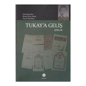 Tukay’a Geliş - Birsel Oruç Aslan Dr. Yusuf Özçoban Birsel Oruç Arslan