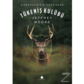 Tükeniş Kulübü - Jeffrey Moore