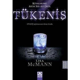 TÜKENİŞ UYANIŞ ÜÇLEMESİNİN İKİNCİ KİTABI - LISA MCMANN