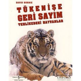 TÜKENİŞE GERI SAYIM TEHLIKEDEKI HAYVANLAR - DAVID BURNIE