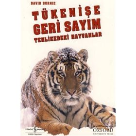 TÜKENİŞE GERI SAYIM TEHLIKEDEKI HAYVANLAR - DAVID BURNIE