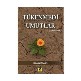Tükenmedi Umutlar - Sevda Irmak