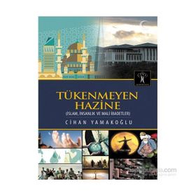 Tükenmeyen Hazine - Cihan Yamakoğlu