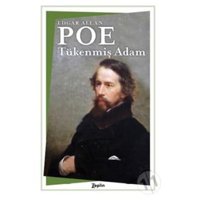 Tükenmiş Adam - Edgar Allan Poe