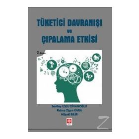Tüketici Davranışı ve Çıpalama Etkisi - Sevilay Uslu Divanoğlu