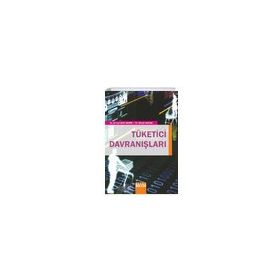 TÜKETICI DAVRANIŞLARI - ŞIRVAN ŞEN DEMIR;METIN KOZAK